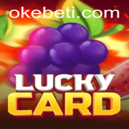 Exploring LuckyCard: A Thrilling Game Experience with Okebet