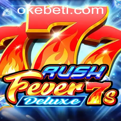 RushFever7sDeluxe: A Thrilling Dive Into the World of okebet Gaming