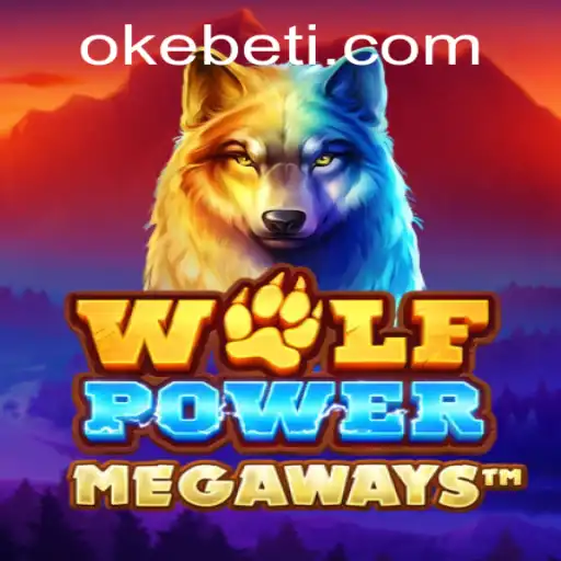 Unveiling the Thrills of WolfPowerMega: A Gaming Adventure with Okebet