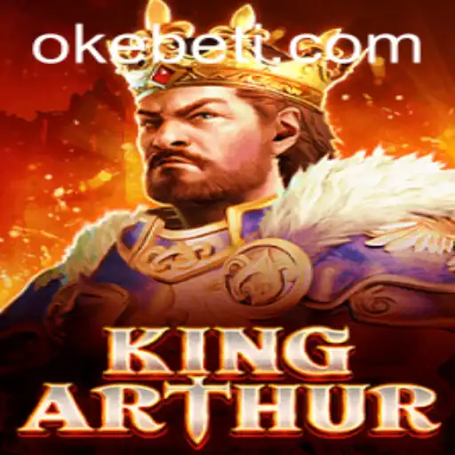 Exploring the Fascinating World of KingArthur: Okebet's Medieval Adventure